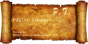 Páli Tivadar névjegykártya